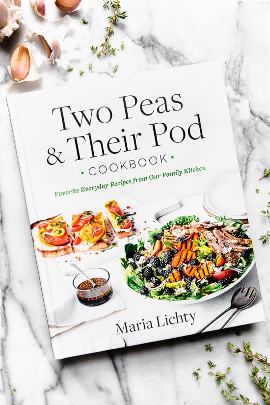 Two Peas & Their Pod Cookbook