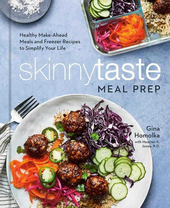 I'm beyond thrilled to give you a sneak peak of my fifth cookbook, Skinnytaste Meal Prep: Healthy Make-Ahead Meals and Freezer Recipes to Simplify Your Life: A Cookbook.