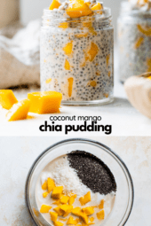 Mango Coconut Chia Seed Pudding